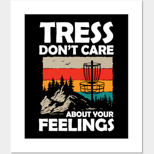 Tress Don't Care About Your Feelings Posters and Art